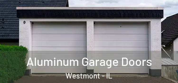  Aluminum Garage Doors Westmont - IL